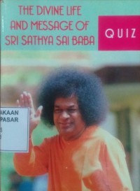 Image of Quiz on The Divine Life and Message of Sri Sathya Sai Baba